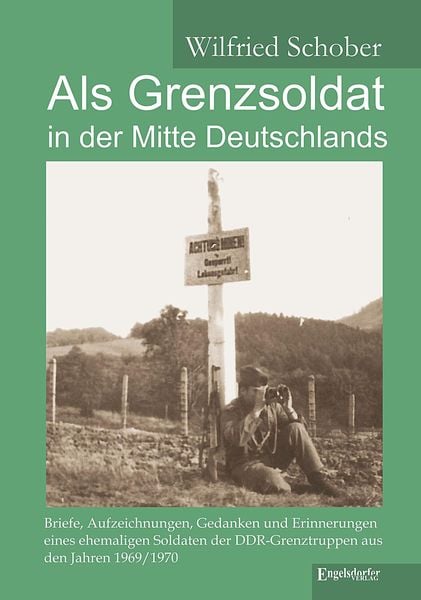 Produktbild: Als Grenzsoldat in der Mitte Deutschlands