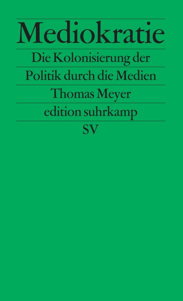 Mediokratie, Taschenbuch von Thomas Meyer, Suhrkamp, 9783518122044