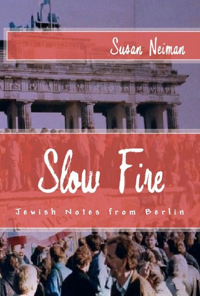 Produktbild: Slow Fire: Jewish Notes from Berlin
