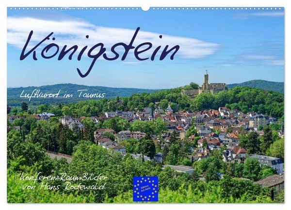 Königstein - Luftkurort im Taunus (Wandkalender 2026 DIN A2 quer), CALVENDO Monatskalender