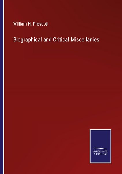 Produktbild: Biographical and Critical Miscellanies
