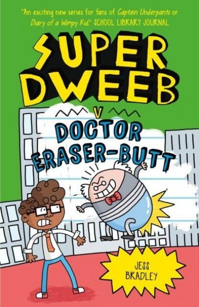 Produktbild: Super Dweeb v Doctor Eraser-Butt