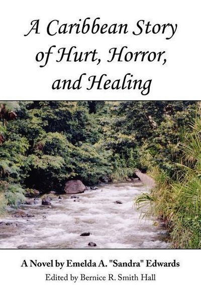 Produktbild: A Caribbean Story of Hurt, Horror, and Healing