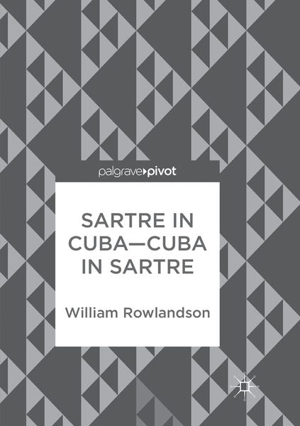 Produktbild: Sartre in Cuba&ndash;Cuba in Sartre