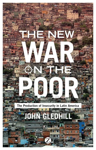 Produktbild: Gledhill, J: New War on the Poor