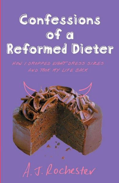 Produktbild: Confessions of a Reformed Dieter