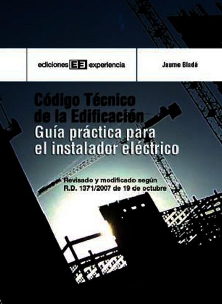 Produktbild: C&oacute;digo t&eacute;cnico de edificaci&oacute;n. Gu&iacute;a pr&aacute;ctica para el instalador