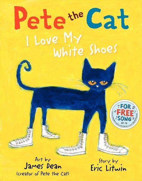 Produktbild: Pete the Cat: I Love My White Shoes