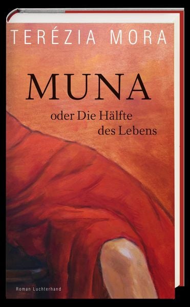 Produktbild: Muna oder Die H&auml;lfte des Lebens -
