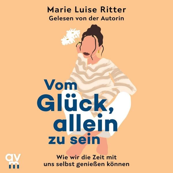 Produktbild: Vom Gl&uuml;ck, allein zu sein