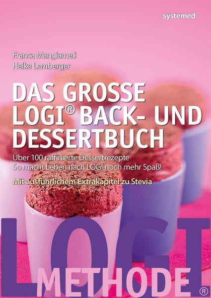 Produktbild: Das gro&szlig;e LOGI Back- und Dessertbuch