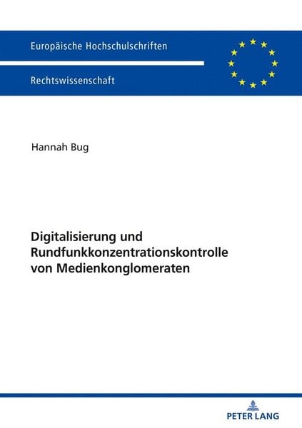 Produktbild: Digitalisierung und Rundfunkkonzentrationskontrolle von Medienkonglomeraten