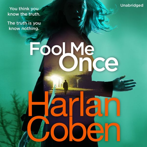 Produktbild: Coben, H: Fool Me Once