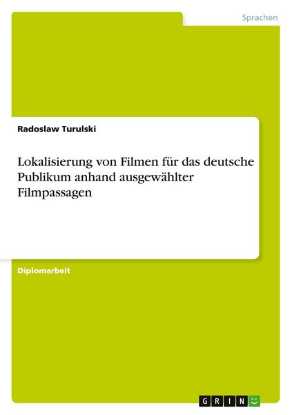 Produktbild: Lokalisierung von Filmen f&uuml;r das deutsche Publikum anhand ausgew&auml;hlter Filmpassagen
