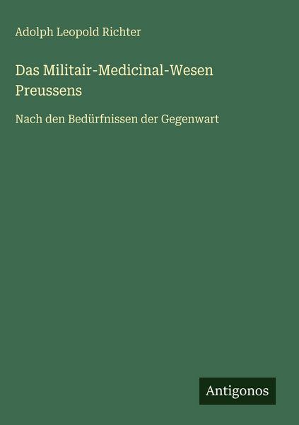 Produktbild: Das Militair-Medicinal-Wesen Preussens