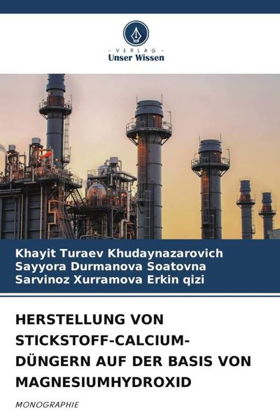 Produktbild: Herstellung von Stickstoff-Calcium-D&uuml;ngern Auf der Basis von Magnesiumhydroxid