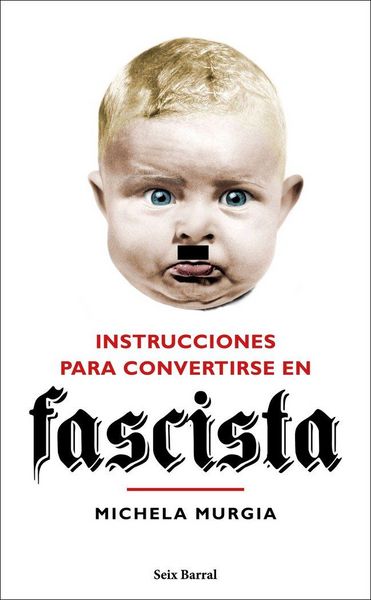 Produktbild: Instrucciones para convertirse en fascista