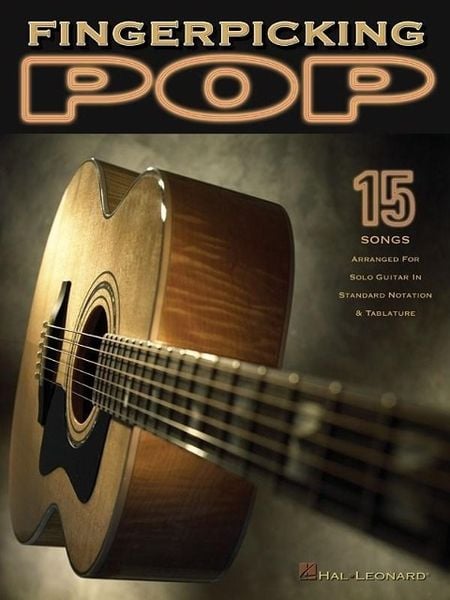 Fingerpicking Pop, Taschenbuch von Leon Hal Leonard Publishing Corporation, Hal Leonard Corporation, 978-0-634-06539-2