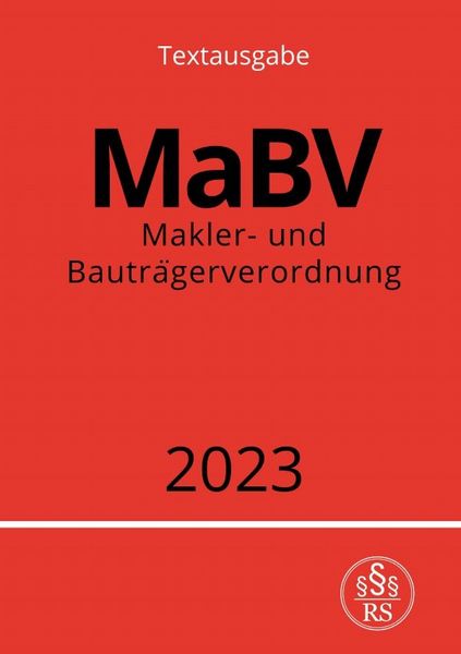 Produktbild: Makler- und Bautr&auml;gerverordnung - MaBV 2023