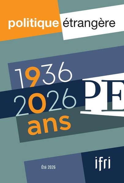 Produktbild: Politique Etrangere N.2/2026 ; 1936-2026 : 90 Ans de la Revue
