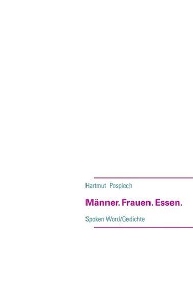 Produktbild: M&auml;nner. Frauen. Essen.