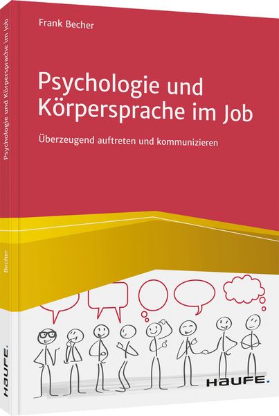 Psychologie und Körpersprache im Job