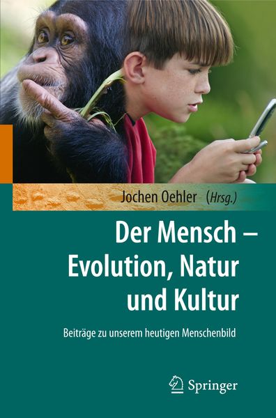 Produktbild: Der Mensch - Evolution, Natur und Kultur