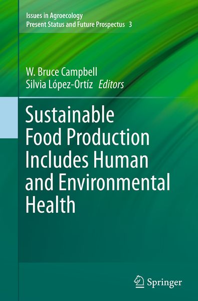 Produktbild: Sustainable Food Production Includes Human and Environmental Health