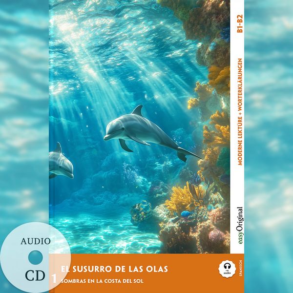 Produktbild: El Susurro de las Olas - Spanische Krimi-Lekt&uuml;re B1-B2 (+ Audio-CD)