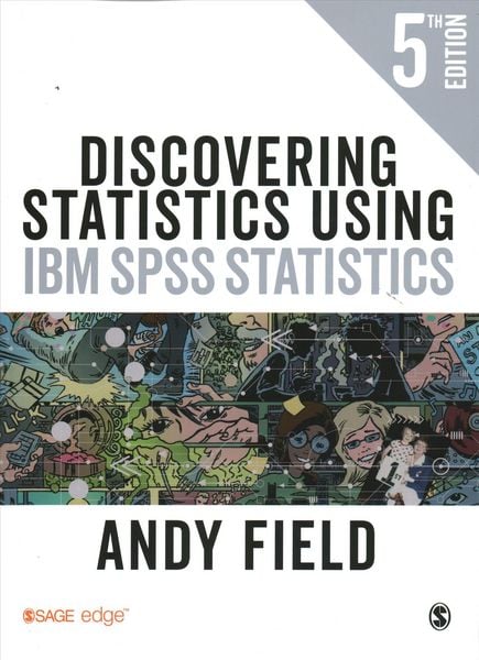 Produktbild: Field, A: Discovering Statistics Using IBM SPSS