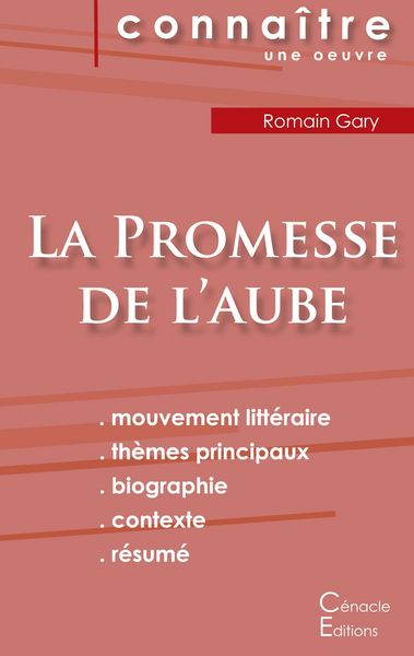 Produktbild: Fiche de lecture La Promesse de l'aube de Romain Gary (Analyse litt&eacute;raire de r&eacute;f&eacute;rence et r&eacute;sum&eacute; complet)