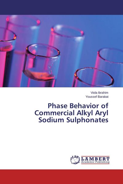 Produktbild: Phase Behavior of Commercial Alkyl Aryl Sodium Sulphonates