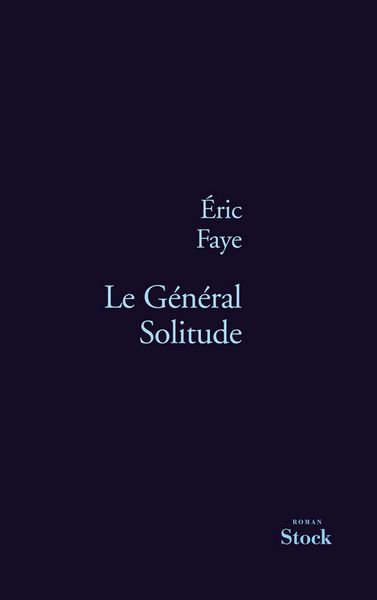 Produktbild: Le G&eacute;n&eacute;ral Solitude