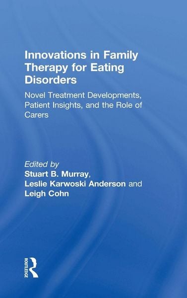 Produktbild: Innovations in Family Therapy for Eating Disorders