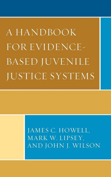 Produktbild: Handbook for Evidence-Based Juvenile Justice Systems