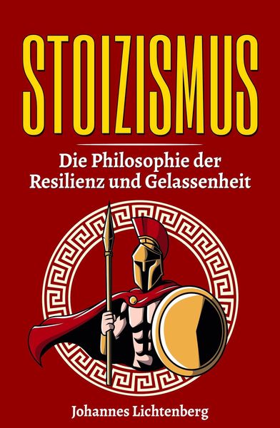 Produktbild: STOIZISMUS - Die Philosophie der Resilienz und Gelassenheit