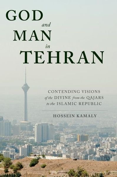 Produktbild: Kamaly, H: God and Man in Tehran