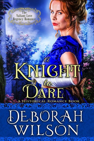Produktbild: A Knight to Dare (The Valiant Love Regency Romance #13) (A Historical Romance Book)