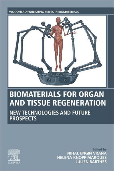 Produktbild: Vrana, N: Biomaterials for Organ and Tissue Regeneration