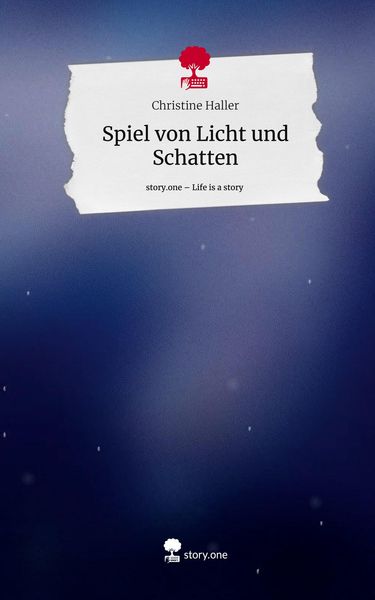 Produktbild: Spiel von Licht und Schatten. Life is a Story - story.one