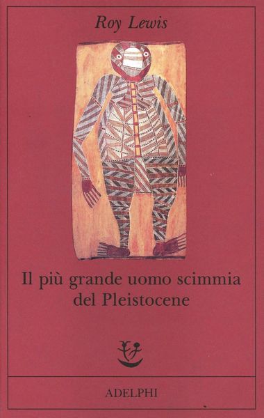 Produktbild: Il pi&ugrave; grande uomo scimmia del pleistocene