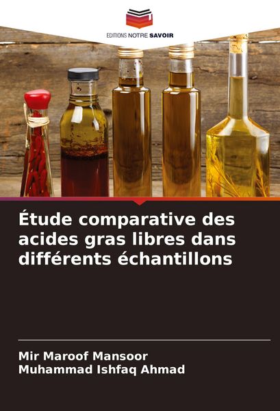 Produktbild: &Eacute;tude comparative des acides gras libres dans diff&eacute;rents &eacute;chantillons