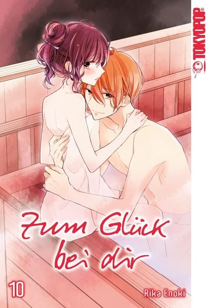 Produktbild: Zum Gl&uuml;ck bei dir, Band 10