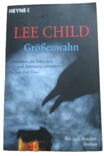 Größenwahn / Jack Reacher Bd.1, Taschenbuch von Lee Child, Heyne