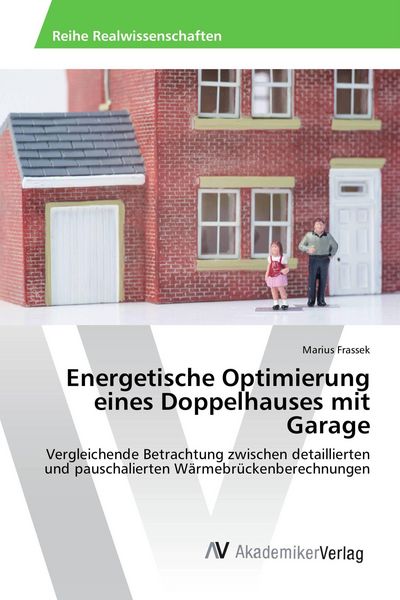 Produktbild: Energetische Optimierung eines Doppelhauses mit Garage