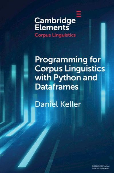 Produktbild: Programming for Corpus Linguistics with Python and Dataframes