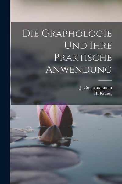 Produktbild: Die Graphologie und ihre praktische Anwendung