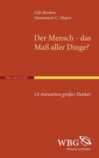 Produktbild: Der Mensch - dass Ma&szlig; aller Dinge?