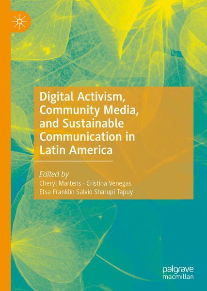 Produktbild: Digital Activism, Community Media, and Sustainable Communication in Latin America