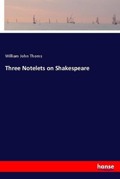 Produktbild: Three Notelets on Shakespeare